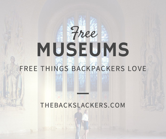 Free Museums - Free Things Backpackers Love