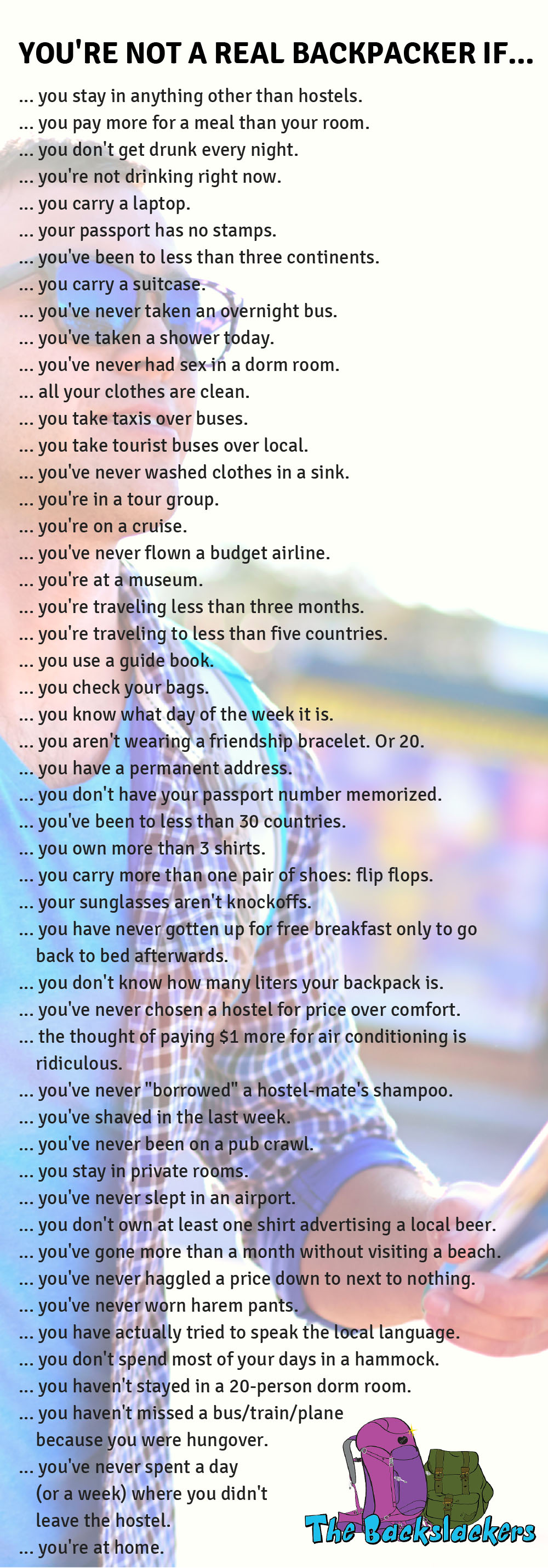 You're not a real backpacker if...