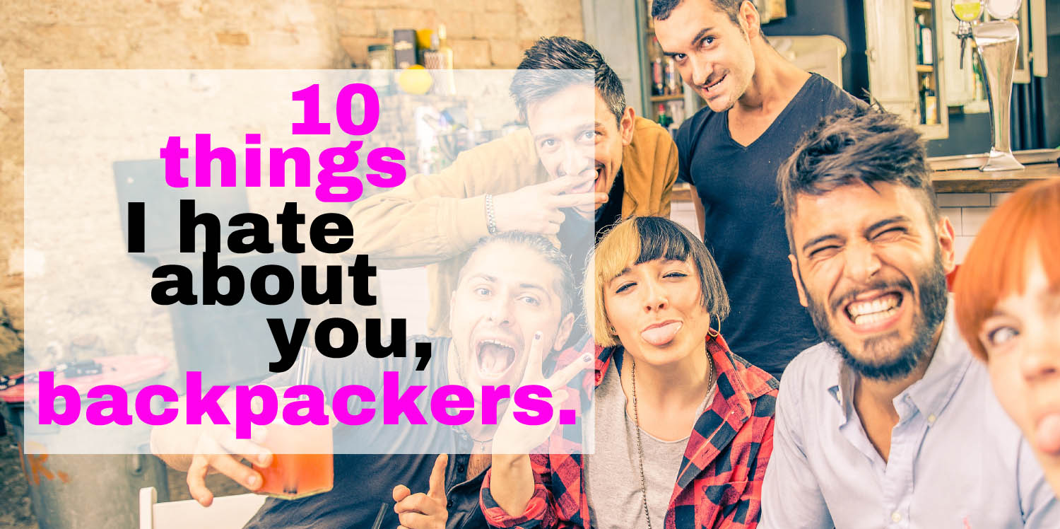 Ten Things I Hate About You, Backpackers